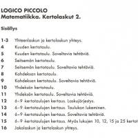 Logico Piccolo: Alkuopetuksen matematiikka, kertolaskut 2