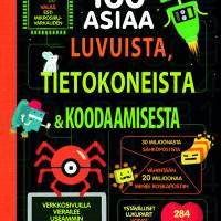 100 asiaa luvuista, tietokoneista & koodaamisesta