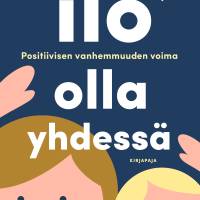 Ilo olla yhdessä